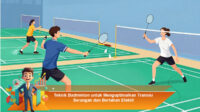 Teknik-Badminton-untuk-Mengoptimalkan-Transisi-Serangan-dan-Bertahan-Efektif
